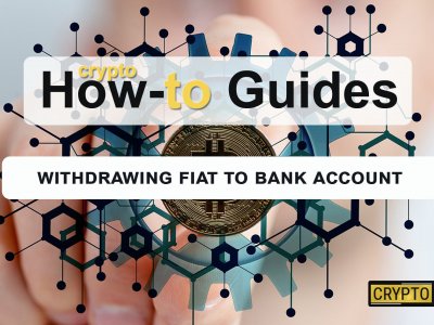 How to withdraw money from an exchange to your bank account?