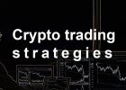 Best crypto trading strategies 2023